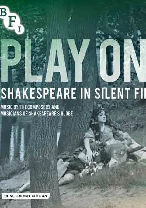 开演！默片中的莎士比亚